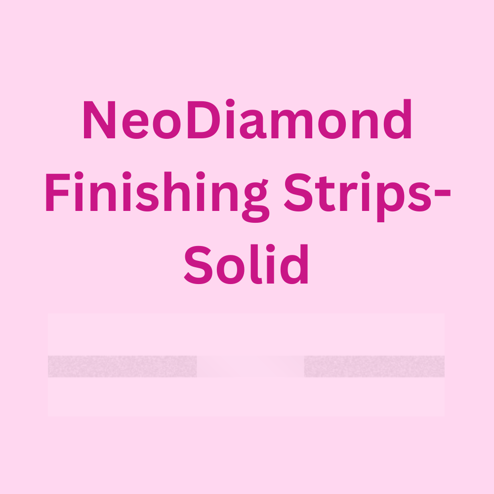 NeoDiamond Finishing Strips Solid