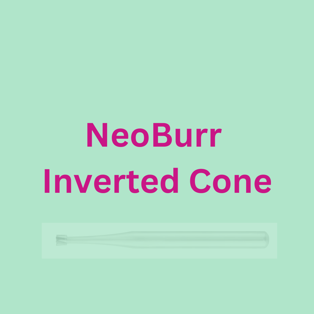 NeoBurr Inverted Cone